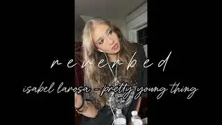 isabel larosa - pretty young thing (unreleased, loop)