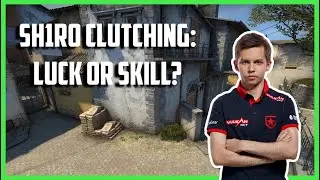 Were Sh1ros Clutches only lucky? -using Skybox.gg
