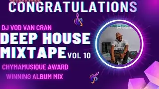 Congratulations Mix | Chymamusique Award Winning Album Full Mix [Dj_Vod_Van_Cran]