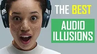 Audio Illusion - Brain Tricks