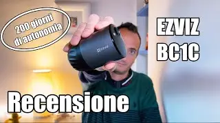 Recensione telecamera a batteria EZVIZ BC1C : Tanta batteria e tanta qualit&agrave;!