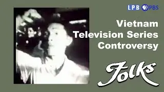 Vietnam Television Series Controversy | Folks (1985)