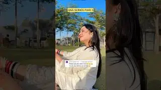 QNA Series part 3❤️ #shorts #viral #explorepage