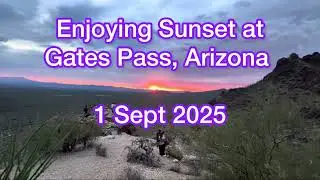 Gates Pass, Arizona-Sept 2025