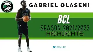 Gabriel Olaseni - Dar&uuml;şşafaka - 2021/2022 BCL Highlights