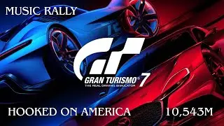 GT7 | PS4 | Music Rally | Hooked on America | 10,543m