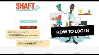 How to Log In to Shaft Traffic - Shaft Traffic