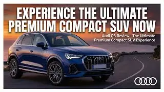 Audi Q3 Fuel Consumption - Efficient Performance For Daily Use