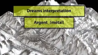 Dream interpretation des reves argent m&eacute;tal | signification r&ecirc;ves | dictionnaire des reves