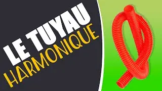 Tuyau (ou tube) Harmonique  - Pr&eacute;sentation, utilisation & D&eacute;mo - Musique avec enfants