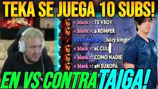 KIGTEKA se JUEGA 10 SUBS C0NTRA TAIGA 😲 EN VS de MID | GAME 2 | 🤣