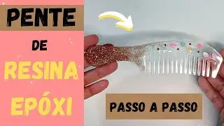 [LINDO!!! 🤩] PENTE feito de RESINA EPÓXI tutorial - FERNANDA FERNANDES