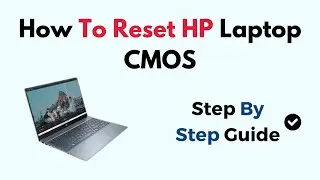 Как сбросить CMOS ноутбука HP