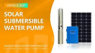3HP AC/DC solar submersible water pump for water supply/pump water with MPPT controller | SAMKING
