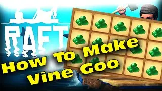 Как получить Vine Goo в Raft: Как найти Vine Goo в Raft: Найдите его с помощью PwnsaurusuRex