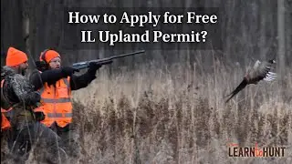 Strategies for Applying for a Free IL Upland Permit