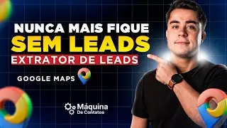 Esse &eacute; o Melhor Extrator de Leads Do Google maps
