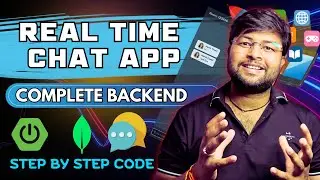 🔥 Lets Code Real Time Chat Project | Complete Backend  [Hindi]