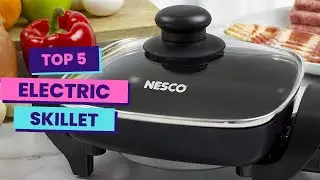 Best Electric Skillets: Reviews and Buying Guide in 2025