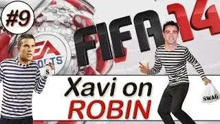 Xavi On Robin #9 