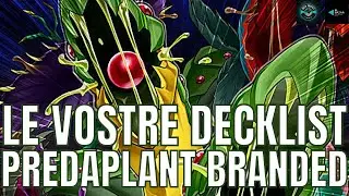 ECONOMIA e FORZA per un Mazzo BELLISSIMO! Deck Profile Predaplant Branded YUGIOH