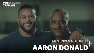 Aaron Donald on Mentorship and His Journey to the NFL | The Players' Tribune