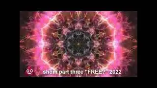 shom part 3 free. written/performed/recorded by mick shom 2022