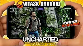 Uncharted Golden Abyss on Android VITA3K (New Update) Gameplay Test | Set-up & Guide | POCO F6 