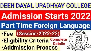 Deen Dayal Upadhyay College Part Time Foreign Language Admission Opens 2022 | Language Courses