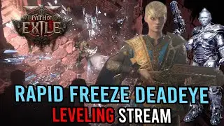 Rapid Freeze Deadeye - Reverse Chill Crossbow Thing? - Live Stream