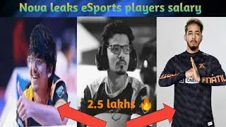 MORTAL AND SCOUT SALARY LEAKED BY NOVA | NOVA LEAKS ESPORT PLAYERS SALARY