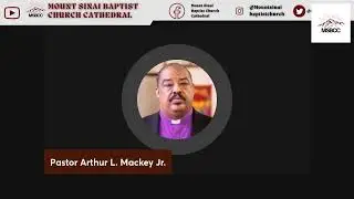 THE LORD'S APPOINTED TIME, BIBLE STUDY WITH PASTOR ARTHUR L. MACKEY JR.