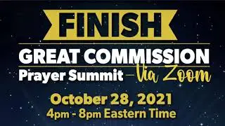 Great Commission Prayer Summit (Promo Invite), October 28, 2021