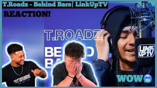 T.Roadz - Behind Barz (Take 2) | Link Up TV [REACTION]