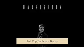 Baarishein-  @Anuv Jain  (SyNC The Kid- LOFI flip)