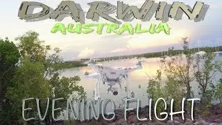 #Evening flight with the phantom 3 standard drone around Darwin Harbour,Northern Territory,Australia