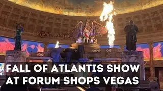 The Epic Fall of Atlantis Show at Forum Shops Caesars Palace Las Vegas