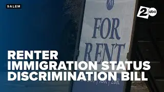 Oregon bill to protect tenants from immigration status discrimination advances