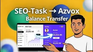SEO-Task to Azvox Balance Transfer | Step by Step Live Guide Bangla
