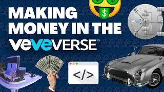 Ep 31: 7 Opportunities to Make Money in the Veveverse!