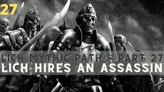 Pathfinder: Wrath of the Righteous - Neutral Evil Cruoromancer Lich - Part 27
