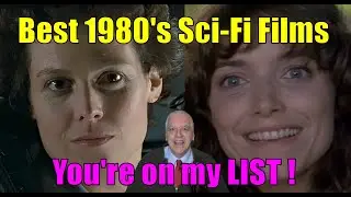My Favorite 1980's Science Fiction Films