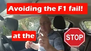 072 Stopping at a Stop Sign without getting F1 fail.