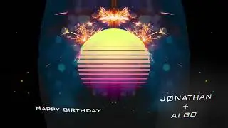 Happy Birthday Song (J&Oslash;Nathan + Algo)