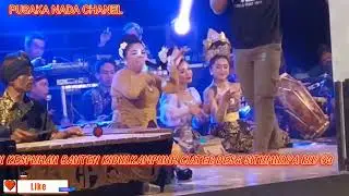 KEMBANG GADUNG IBU SINEN JUJU NARIAH ACARA SEREN TAUN CIATER KESPUHAN BANTEN KIDUL
