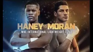 DEVIN HANEY VS ANTONIO MORAN