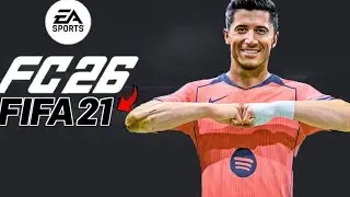 FIFA 21 NEXT SEASON PATCH 26 | ALL IN ONE FC26 | new Faces, Squads, Kits, UPDATE 26