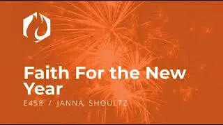 Faith Talks: Faith for the New Year (with Judson 