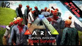 Ark Dead Survival - Lets Play #2 Deutsch - Mit weiteren Mods NPCs und neue Dinos