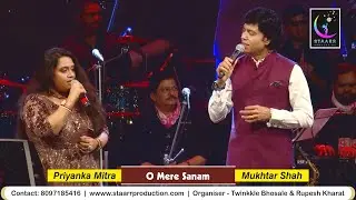 O Mere Sanam  |  Mukhtar Shah & Priyanka Mitra  |  Staarr Production